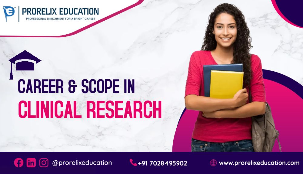 Career And Scope In Clinical Research