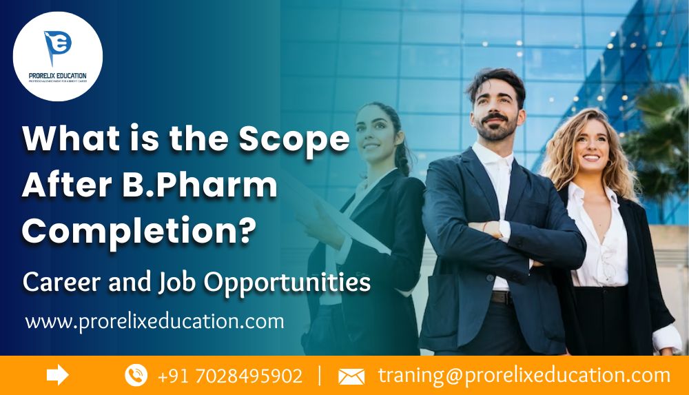 What is the scope after B.Pharm completion